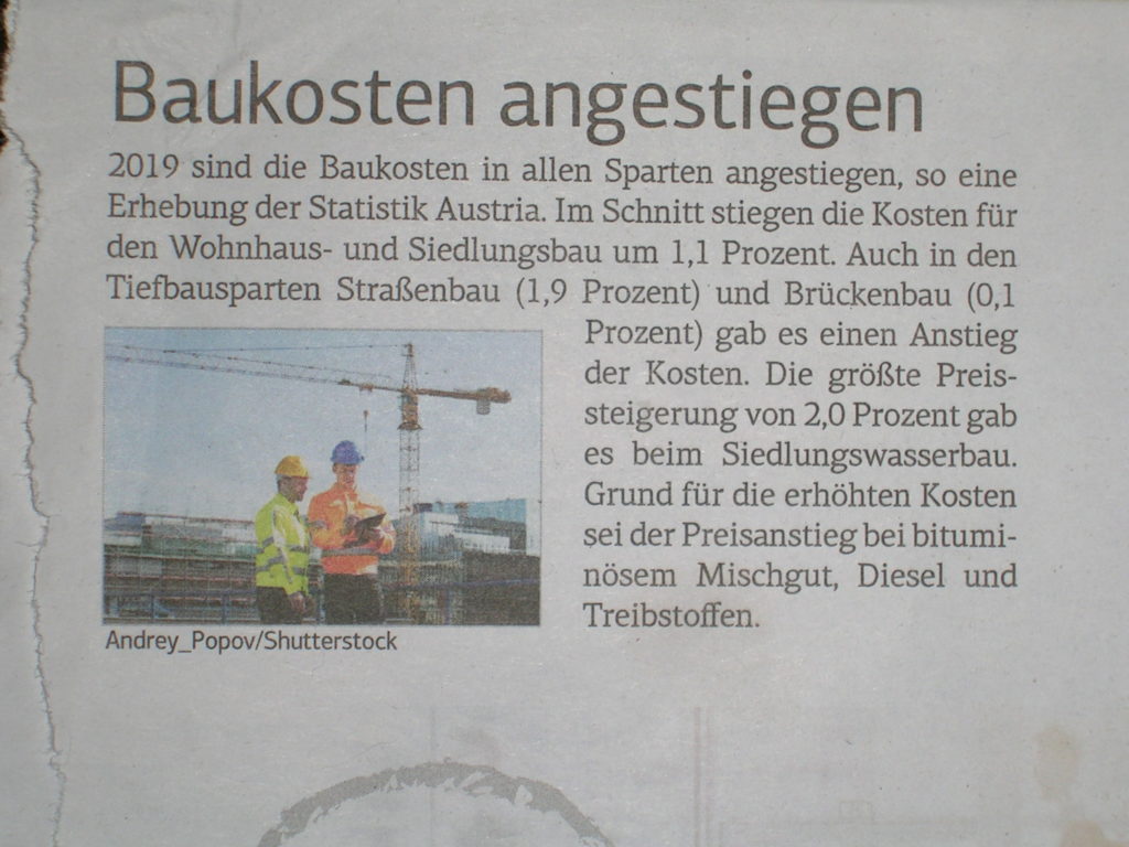 Die "Wiener Wirtschaft" schreibt von einer Baukostensteigerung.